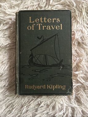 Letters of Travel by Rudyard Kipling - Dark Green Clothbound Book, antique